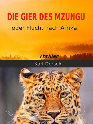 cover image of Die Gier des Mzungu